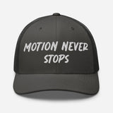 Motion Never Stops Trucker Hat - Wet Sundays