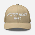 Motion Never Stops Trucker Hat - Wet Sundays