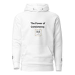 The Power of Consistency Hoodie - Wet Sundays