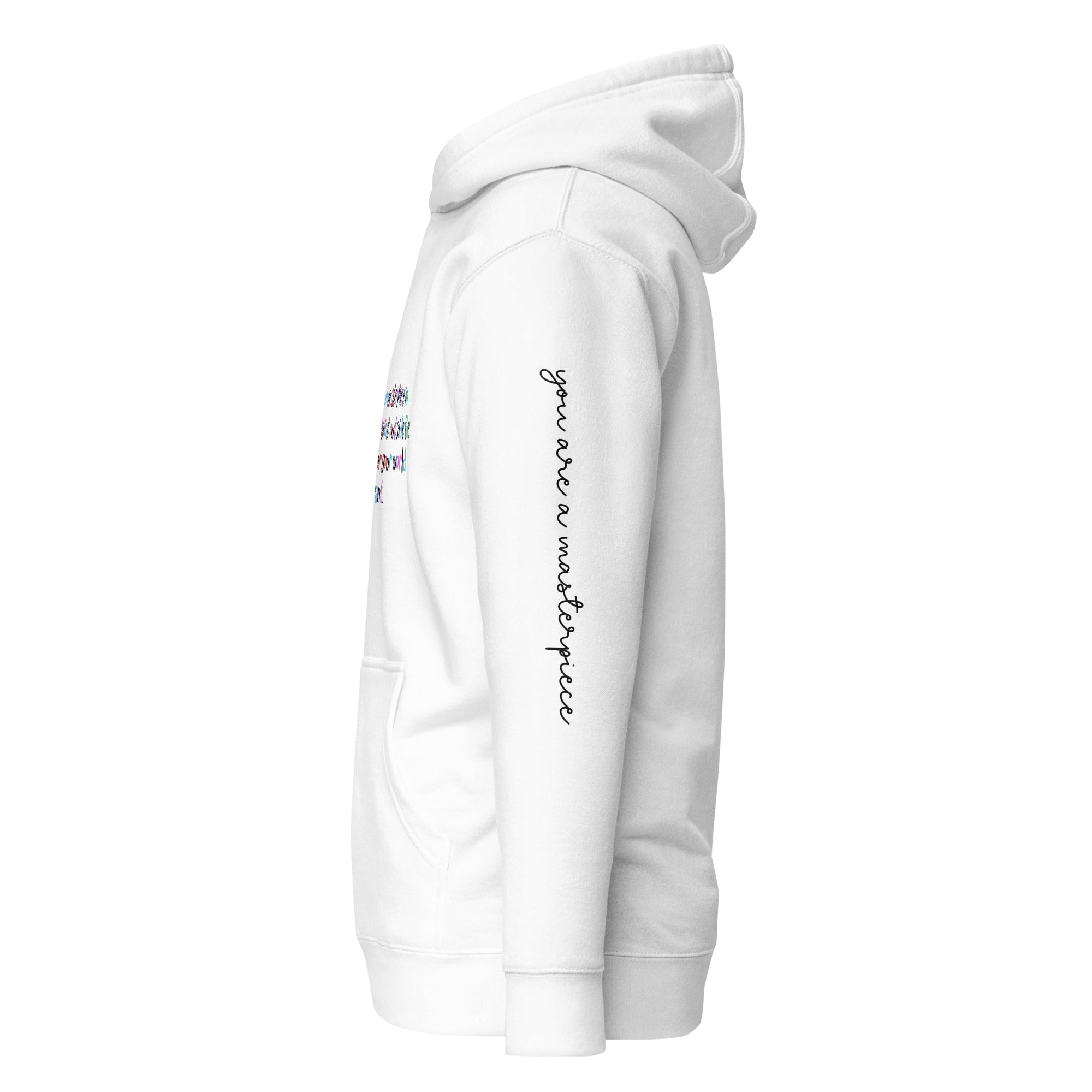 You Are a Masterpiece Hoodies - Wet Sundays