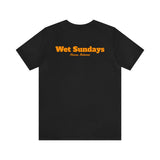 Dripping Success Sailing T-shirt - Wet Sundays