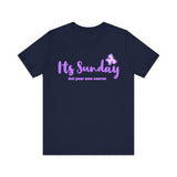Its Sunday Tee - Wet Sundays