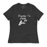 A Little Bit Better T-Shirt - Wet Sundays