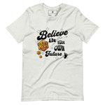 Believe In Your Future t-shirt - Wet Sundays