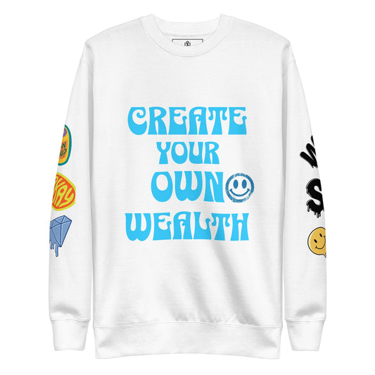 Create Wealth Premium Sweatshirt - Wet Sundays