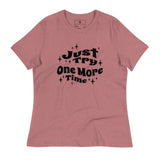 Just Try One More Time T-Shirt - Wet Sundays