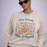 Keep Growing Sweatshirt - Wet Sundays