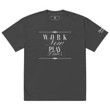 Work Now Play Later Oversized t-shirt - Wet Sundays