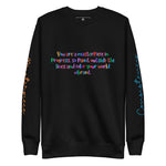 You are a Masterpiece Sweatshirt - Wet Sundays