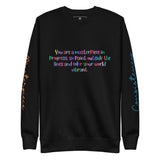 You are a Masterpiece Sweatshirt - Wet Sundays