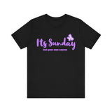 Its Sunday Tee - Wet Sundays